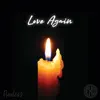 Love Again (feat. msinstrumental & DJ Pain 1) - Single album lyrics, reviews, download