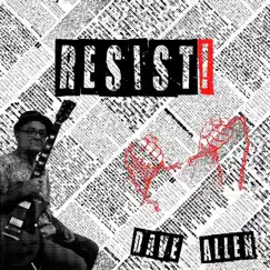Resist - EP by Dave Allen album reviews, ratings, credits