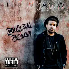 Collateral Damage - EP by JLaw album reviews, ratings, credits