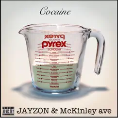 Cocaine (feat. McKinley ave) - Single by Jayzon album reviews, ratings, credits