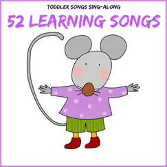 Toddler Songs Sing Along - 52 Learning Songs by The Kiboomers album reviews, ratings, credits
