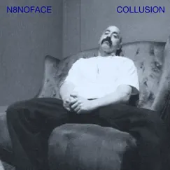 Collusion - EP by N8NOFACE album reviews, ratings, credits