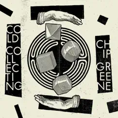 Cold Collecting - Single by Chip Greene album reviews, ratings, credits