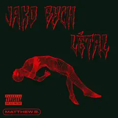 Jako bych létal - Single by Matthew R. album reviews, ratings, credits