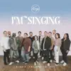 I'm Singing (feat. Toby Scott) - Single album lyrics, reviews, download