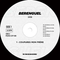 Error#008 - (Coupures Mon Frère) - Single by Berenguel album reviews, ratings, credits