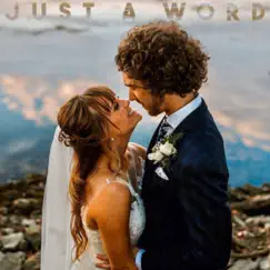 Just a Word - Single by Karli & James album reviews, ratings, credits
