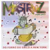 Do Forró do Grilo a New York album lyrics, reviews, download