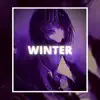 Winter - Single album lyrics, reviews, download