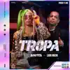 TROPA - Single album lyrics, reviews, download