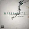 Waterboys (feat. Southside Montana) - Single album lyrics, reviews, download