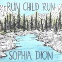 Run Child Run Song Lyrics