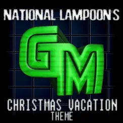 National Lampoon's Christmas Vacation Theme Song Lyrics