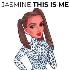 This Is Me - EP by Jasmine album reviews, ratings, credits