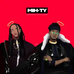MIH-TY by Jeremih & Ty Dolla $ign album reviews, ratings, credits