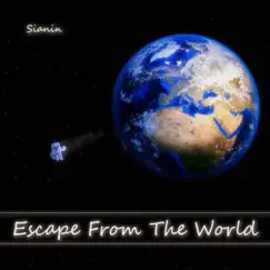 Escape From the World - Single by Sianin album reviews, ratings, credits