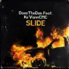 SLIDE (feat. Ke’VonnCmc) - Single album lyrics, reviews, download