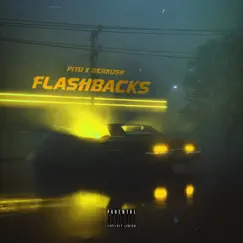 Flashbacks (feat. Pitu) - Single by Berkush album reviews, ratings, credits