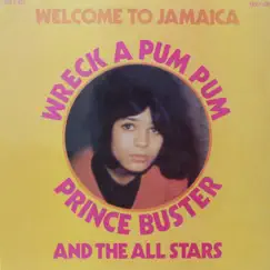 Wreck a Pum Pum by Prince Buster & The Allstars album reviews, ratings, credits