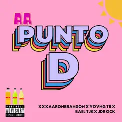 Punto D (feat. Yovng Tb, Bael Tjk & JDR Ock) Song Lyrics