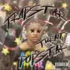 Trapstar Turnt Popstar album lyrics, reviews, download