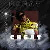 Cheat - Single album lyrics, reviews, download