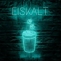 Eiskalt Song Lyrics