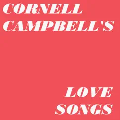 Cornell Campbell's Love Songs by Cornell Campbell album reviews, ratings, credits
