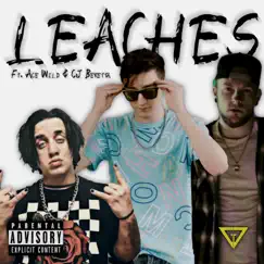 Leaches (feat. Ace Wild & CJ Beretta) - Single by Prizm album reviews, ratings, credits