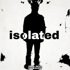 Isolated (feat. Karasama Beats) - Single by OpenMind album reviews, ratings, credits