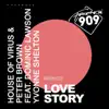 Love Story (Remixes) [feat. Dominic Lawson & Yvonne Shelton] - EP album lyrics, reviews, download