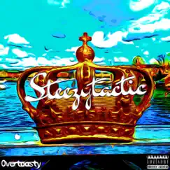 Overtoasty - Single by Steezytactic album reviews, ratings, credits