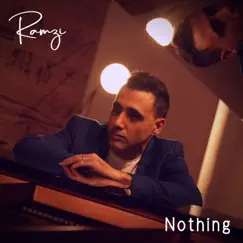 Nothing - Single by Ramzi album reviews, ratings, credits