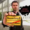 Neuanfang - Single album lyrics, reviews, download