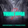 Yhung N***a (feat. Meezyonabeat) - Single album lyrics, reviews, download