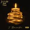 I Remember (feat. Jato4k) - Single album lyrics, reviews, download
