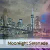 Moonlight Serenade: Piano Jazz Music to Relax with Ocean Sounds album lyrics, reviews, download