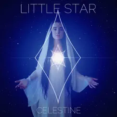 Celestine by Little Star album reviews, ratings, credits