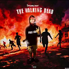 The Walking Dead - Single by SirGang Jamo album reviews, ratings, credits