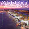 Airport Ambience 3D (feat. Nature Sounds Explorer, Nature Sounds TM, OurPlanet Soundscapes, Paramount Nature Soundscapes, Paramount White Noise Soundscapes & White Noise Plus) album lyrics, reviews, download