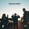 Freequency Sessions - EP album lyrics, reviews, download