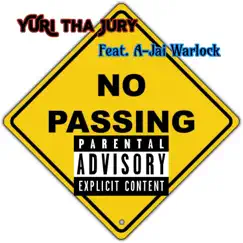 No passes (feat. A-Jai Warlock) Song Lyrics