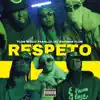 Respeto (feat. Edinson Flow & Parallel157) - Single album lyrics, reviews, download