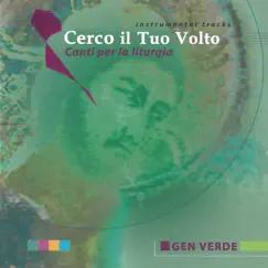 Cerco il tuo volto: Canti per la liturgia (Instrumental Tracks) by Gen Verde album reviews, ratings, credits