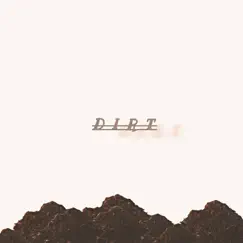 Dirt - Single by TonyyRichh album reviews, ratings, credits