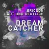 Dreamcatcher - Single album lyrics, reviews, download
