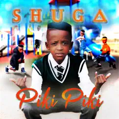 Piki Piki - Single by Shuga album reviews, ratings, credits