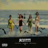 Scotti song lyrics