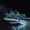 Distintos - Single album lyrics, reviews, download
