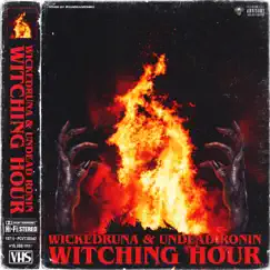 WITCHING HOUR (feat. Undead Ronin) Song Lyrics
